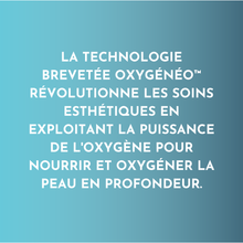 Charger l'image dans la galerie, Soin oxygénant 3-en-1 OxyGénéo™ avec Radiofréquence